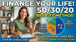 Finance Your Life! 50/30/20 Budget Method - Step-by-step guide for smart spending and financial freedom.