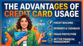 Advantages of Credit Card Use